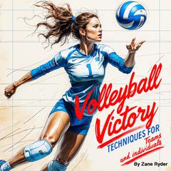 Volleyball Victory by Zane Ryder audiobook