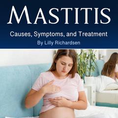 Mastitis by Lilly Richardsen audiobook