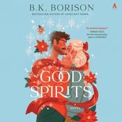Good Spirits by  B. K. Borison audiobook