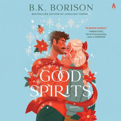Good Spirits by B. K. Borison audiobook