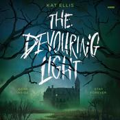 The Devouring Light by  Kat Ellis audiobook