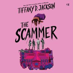 The Scammer by Tiffany D. Jackson audiobook