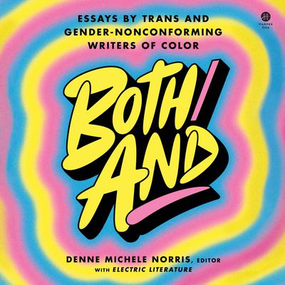 Both/And by Denne Michele Norris audiobook