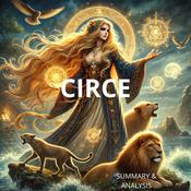 Circe: Book Summary & Analysis by  Madeline Miller audiobook