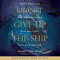 Don’t Give Up the Ship by John Cauthen audiobook