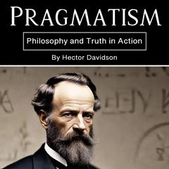 Pragmatism by Hector Davidson audiobook
