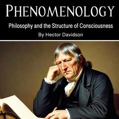 Phenomenology by Hector Davidson audiobook
