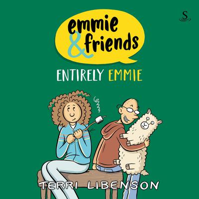 Emmie & Friends: Entirely Emmie by Terri Libenson audiobook