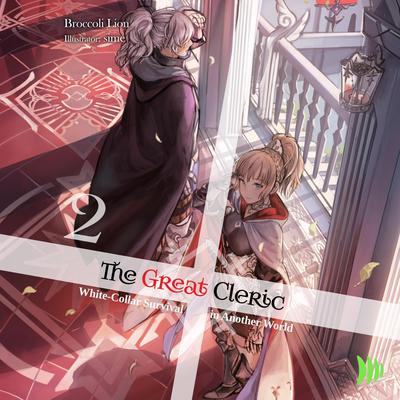 The Great Cleric: Volume 2 by Broccoli Lion audiobook