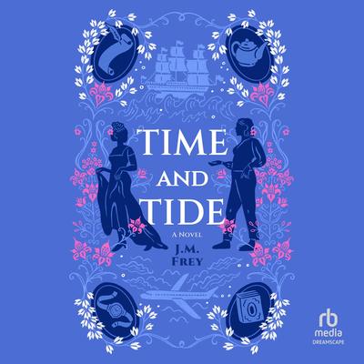 Time and Tide by J.M. Frey audiobook