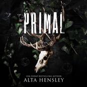 Primal by  Alta Hensley audiobook