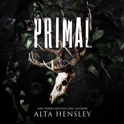 Primal by Alta Hensley audiobook