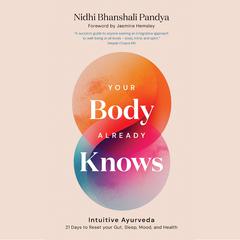 Your Body Already Knows by Jasmine Hemsley audiobook