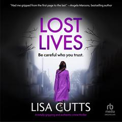 Lost Lives by Lisa Cutts audiobook