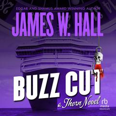 Buzz Cut by James W. Hall audiobook