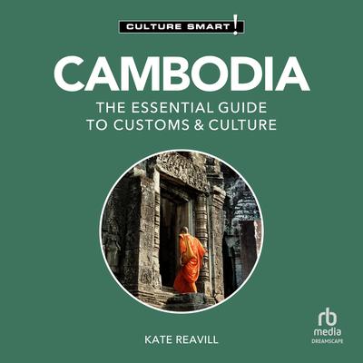Cambodia - Culture Smart! by Culture Smart! audiobook