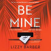 Be Mine by  Lizzy Barber audiobook