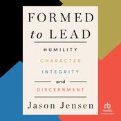 Formed to Lead by  Jason Jensen audiobook