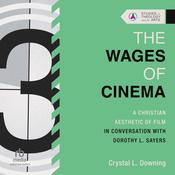 The Wages of Cinema by  Crystal L. Downing audiobook