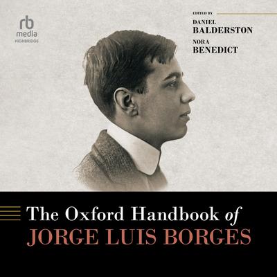The Oxford Handbook of Jorge Luis Borges by  audiobook