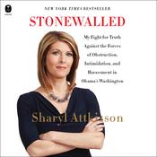 Stonewalled by  Sharyl Attkisson audiobook