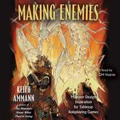 Making Enemies by  Keith Ammann audiobook