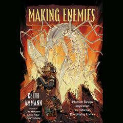 Making Enemies by Keith Ammann audiobook