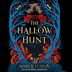The Hallow Hunt by Margie Fuston audiobook