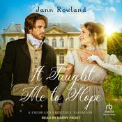 It Taught Me to Hope by  Jann Rowland audiobook