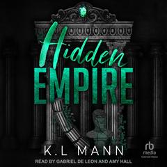 Hidden Empire by K.L Mann audiobook