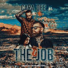 The Job by Cara Dee audiobook