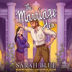The Marriage Hex by Sarah Blue audiobook