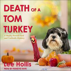 Death of a Tom Turkey by Lee Hollis audiobook