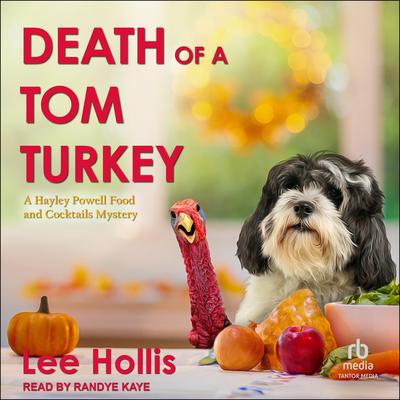 Death of a Tom Turkey by Lee Hollis audiobook