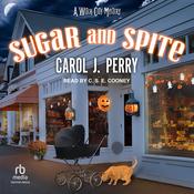 Sugar and Spite by  Carol J. Perry audiobook