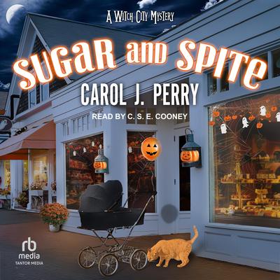 Sugar and Spite by Carol J. Perry audiobook