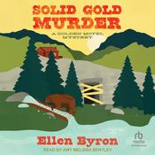 Solid Gold Murder by  Ellen Byron audiobook