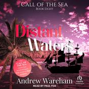 Distant Waters by  Andrew Wareham audiobook