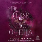 The Curse of Ophelia by  Nicole Platania audiobook