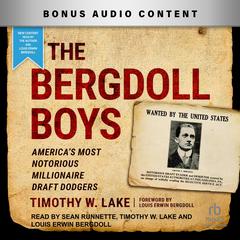 The Bergdoll Boys by Timothy W. Lake audiobook