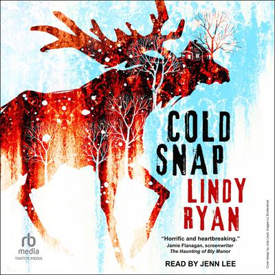 Cold Snap by Lindy Ryan audiobook