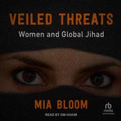 Veiled Threats by  Mia Bloom audiobook