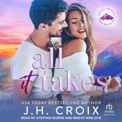 All It Takes by J. H. Croix audiobook