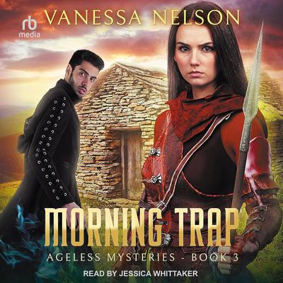 Morning Trap by Vanessa Nelson audiobook