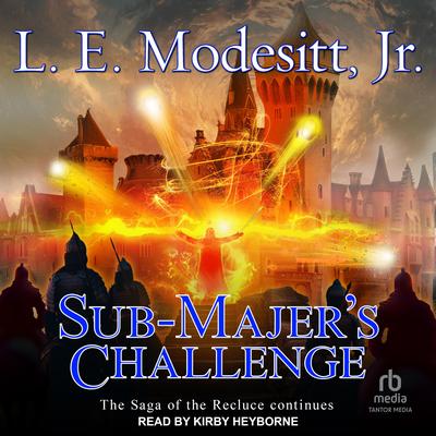 Sub-Majer's Challenge by L. E. Modesitt audiobook