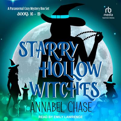 Starry Hollow Witches by Annabel Chase audiobook