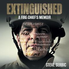 Extinguished by Steve Serbic audiobook