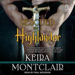 Rescued by a Highlander by Keira Montclair audiobook