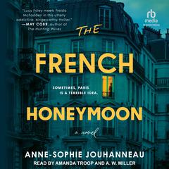 The French Honeymoon by Anne-Sophie Jouhanneau audiobook