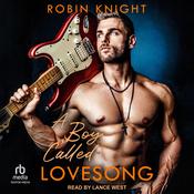 A Boy Called Lovesong by  Robin Knight audiobook